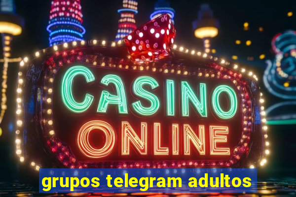 grupos telegram adultos